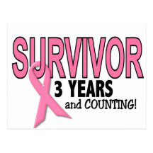 BREAST CANCER SURVIVOR 3 Years & Counting Postcards