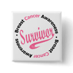 Breast Cancer Survivor buttons