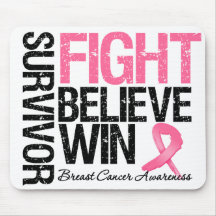 Breast Cancer Survivor Fight Believe Win Motto Mouse Pad