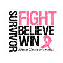 Breast Cancer Survivor Fight Believe Win Motto Post Cards