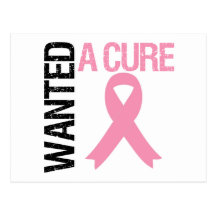 Breast Cancer Wanted A Cure Postcards
