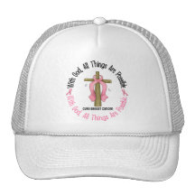 Breast Cancer WITH GOD CROSS 1 Hat