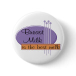 Breast Milk Is The Best Milk buttons