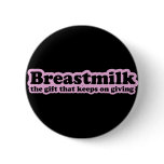 Breastmilk buttons