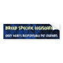 Breed Specific Legislation Bumper Sticker