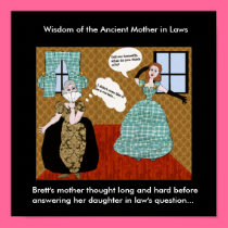 Brett's Mother thought long and hard.... posters