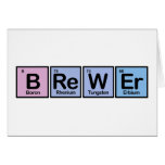 Brewer made of Elements Greeting Card