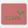 Briana Irish Name Mousepad