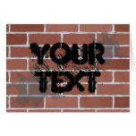brick wall, YOUR TEXT Greeting Cards