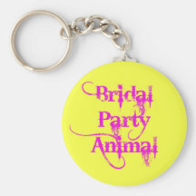 Bridal Party Animal products by TroubleShooter Keychain