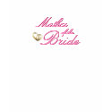 Bridal Party Wedding Tee for "Mother of The Bride" t-shirts