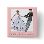 Bridal Shower Favour-Maid of Honour buttons