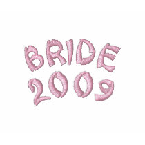 Bride 2009 embroidered polo shirt