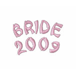 Bride 2009 embroidered shirts