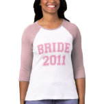 Bride 2011 t-shirt