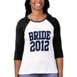 Bride 2012 t-shirts