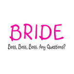 Bride Boss t-shirts