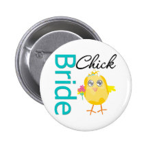 Bride Chick Pinback Button