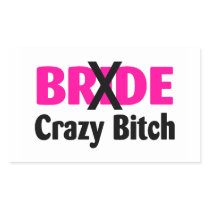 Bride Crazy Bitch