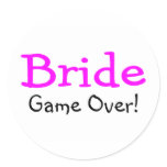Bride Game Over Stickers