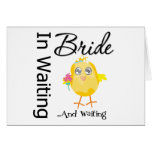 Bride In Waiting and Waiting Card
