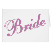 Bride (Script) Greeting Cards