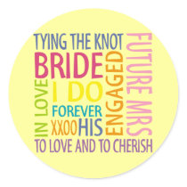 Bride Sentiments Wedding Round Stickers