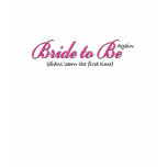 Bride to be AGAIN! t-shirts