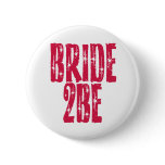 Bride to Be Pin