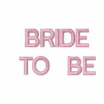 BRIDE TO BE