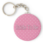 Bride To Be keychains