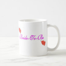 Bride to Be Mug