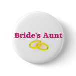 Bride's Aunt / Bride's Auntie Pin