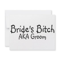 Brides Bitch AKA Groom