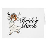 Brides Bitch Card
