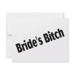 Brides Bitch invitations