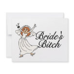 Brides Bitch invitations