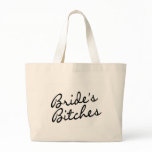 Brides Bitches Canvas Bags