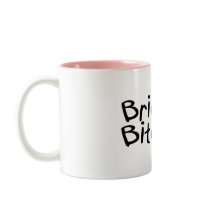 Bride's Bitches (Blk) Coffee Mug