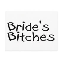 Bride's Bitches (Blk) Post Card