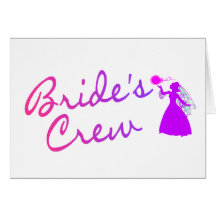 Brides Crew (Bride) Greeting Card