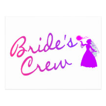 Brides Crew (Bride) Postcard