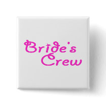 Brides Crew