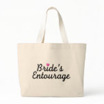 Bride's Entourage bags