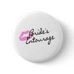 Brides Entourage (Lips) Pinback Buttons