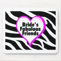 Brides Fabulous Friends Zebra Stripes
