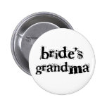 Bride's Grandma Black Text Pin