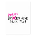 Brides Have More Fun Postcards