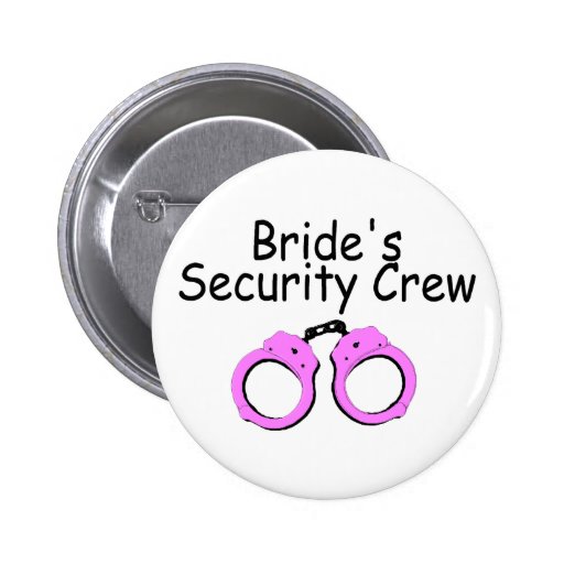 Brides Security Crew (Pink Cuffs)