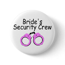 Brides Security Crew (Pink Cuffs)